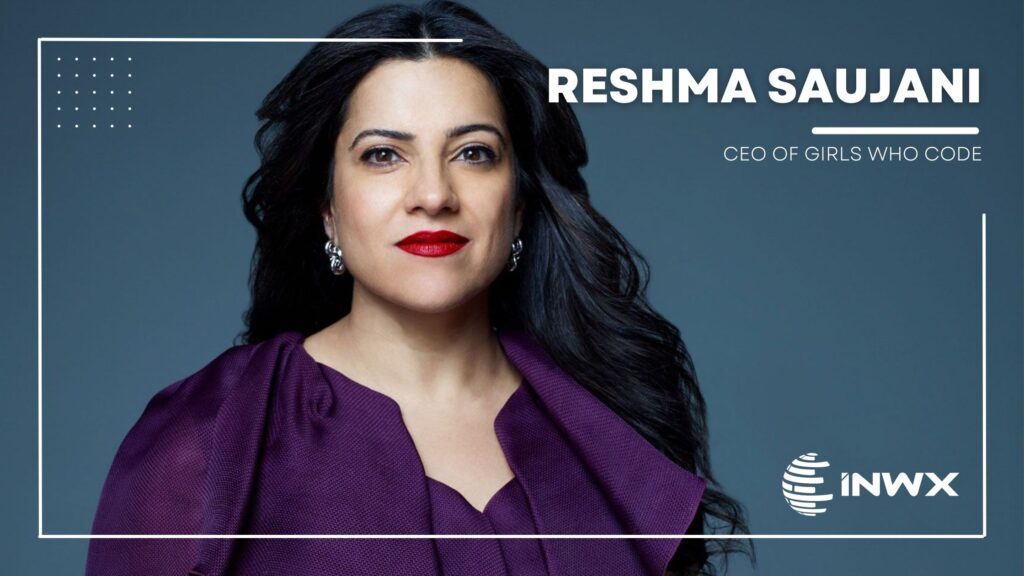 Reshma Saujani, CEO of Girls who Code