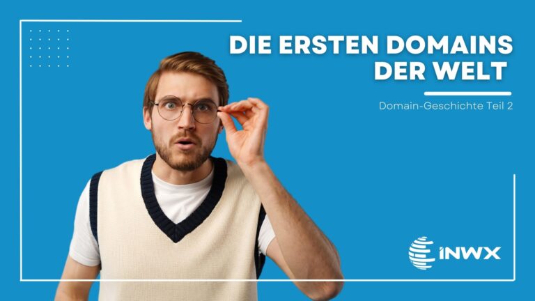 Mann der sich an die Brille fasst mit dem Text "Die erste Domain der Welt"