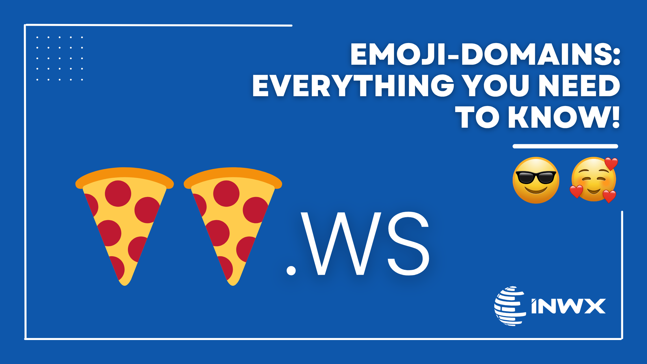 header image with blue background and the title: “Emoji domains: everything you need to know” and an emoji domain